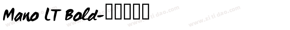 Mano LT Bold字体转换